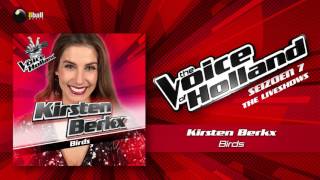 Kirsten Berkx - Birds (The Voice of Holland 2016/2017 Liveshow 2 Audio)