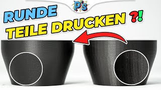 Der TRICK mit den Objekten. So drucks du absolut runde Bauteile! [3D Druck Tutorial]