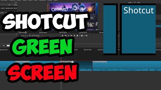 How To Use Green Screen In Shotcut - Easiest Chroma Key Method For 2020