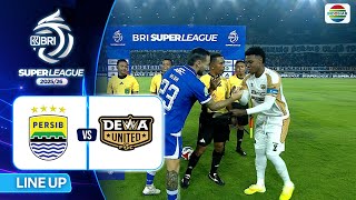 Persib Bandung VS Dewa United Banten FC - Line Up & Kick Off | BRI Super League 2025/26