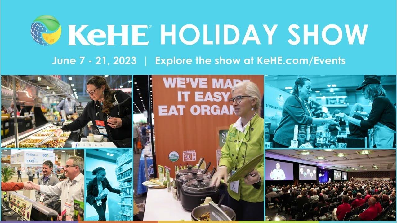 Known for Innovation 2023 KeHE Holiday Show YouTube