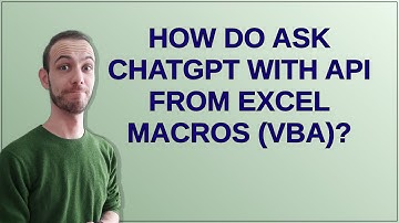 How do ask ChatGPT with API from Excel macros (vba)?