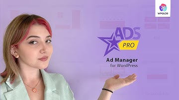 Ads Pro - Best WordPress Plugin for Ad Creation & Management | Tutorial 2022