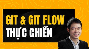 Giới thiệu khóa học "Khóa học Git & Git Flow thực chiến"