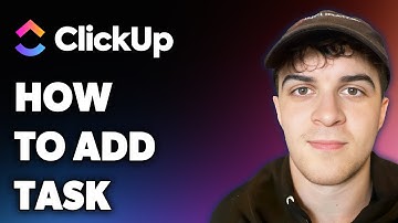 How to Add Task on Clickup (Full 2025 Guide)