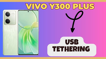 Vivo Y300 Plus USB Tethering || How to setup USB tethering