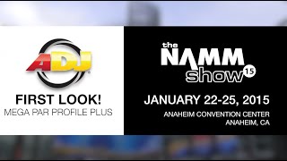 First Look! ADJ Mega Par Profile Plus NAMM 2015