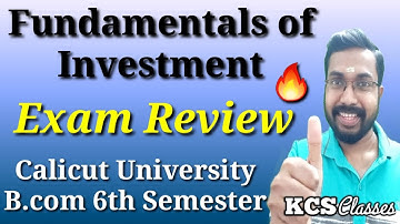 Exam Review|Fundamentals of Investment|Calicut University Bcom 6th Semester