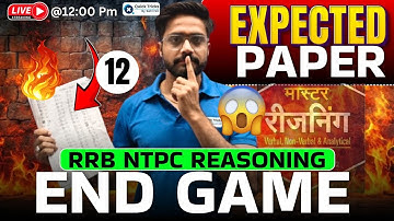 RRB NTPC 2025 Reasoning Expected Paper by Lakshya Sir