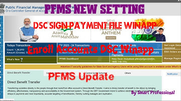 PFMS new Update || PFMS New DSC setting || DSC sign Payment File winApp || PFMS DSC Payment solution