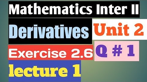 2nd year math | chap.2, exercise 2.6 | derivative | logarithms & exponential #function #intermaths