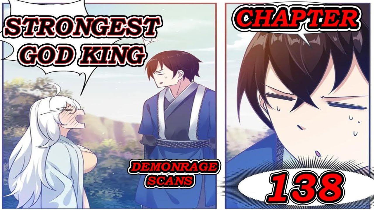 STRONGEST GOD KING CHAPTER 138 English - YouTube