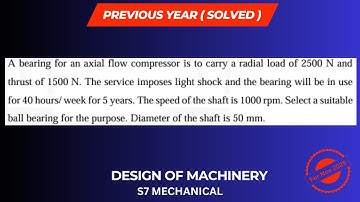 DME PREVIOUS YEAR SOLVED ( Ball Bearing )|| S7 MECHANICAL|| MODULE 3|| KTU 2019|| PDF IN DESCRIPTION