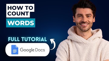 How to Count Words in Google Docs [2025 Guide]
