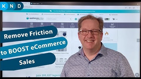 Reducing Friction to BOOST ecommerce sales