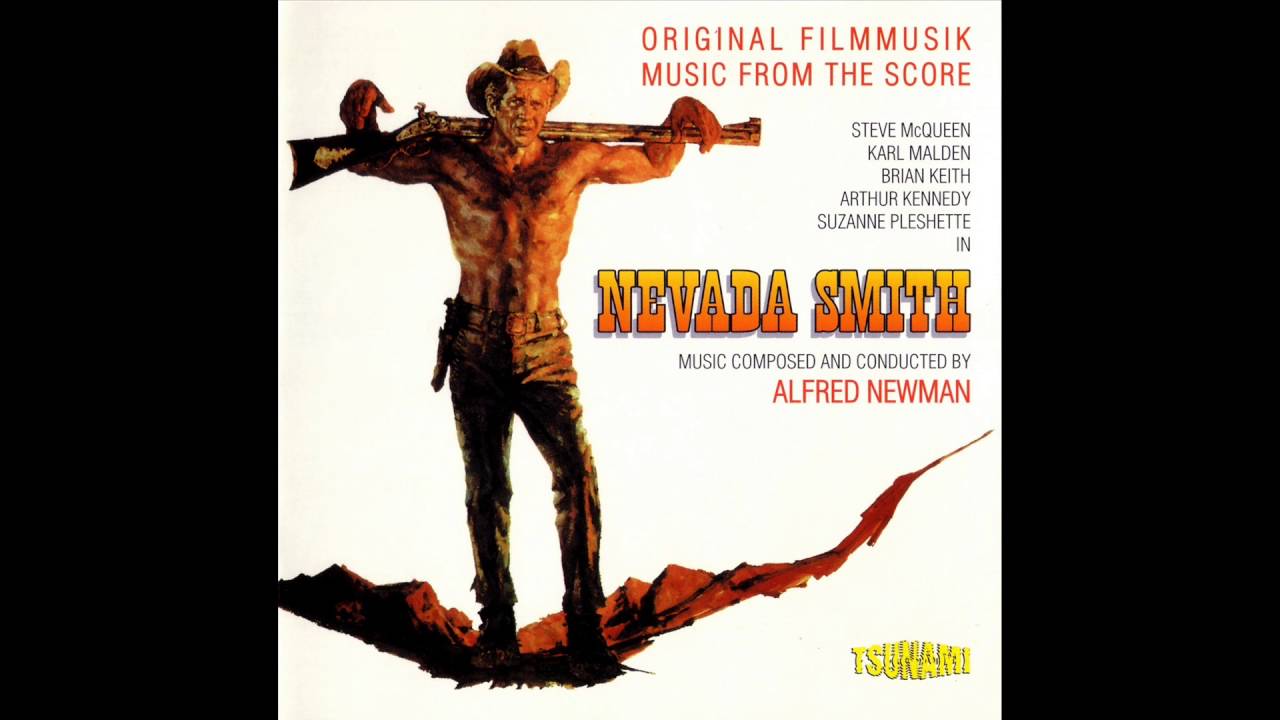 Nevada Smith Soundtrack Suite (Alfred Newman) YouTube