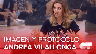 IMAGEN y PROTOCOLO con ANDREA VILALLONGA (7F) | OT 2020