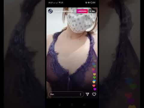 LIVE HOT DI INSTAGRAM SEXY PARAH !