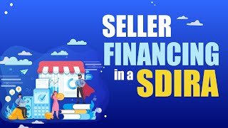 Seller Financing in a Self Directed IRA by IRAFinancial 72 views 2 weeks ago 4 minutes, 40 seconds