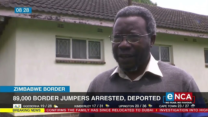 Zimbabwe border | 89,000 border jumpers arrested, deported