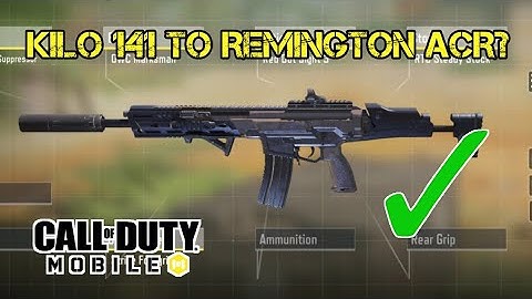 Turning Kilo 141 into Remington ACR Gunsmith Build in COD Mobile | Call of Duty Mobile