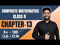 Composite mathematics class 8 chapter  13  exercise 13b part 2