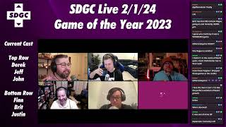 SDGC Live 2/1/24 - GOTY 2023 Show