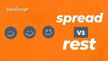 Spread vs Rest Operator in JavaScript
