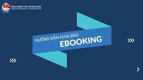 🔔🔔 HƯỚNG DẪN KHAI BÁO LẤY CONTAINER RỖNG QUA EBOOKING TRÊN EPORT