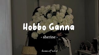 Hobbo Ganna - Sherine | Lyrics Arabic   Latin   Terjemahan | حبه جنة - شيرين