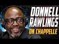 Donnell Rawlings on Dave Chappelle, “I’M RICH”, Life Before Comedy, and Upcoming Special | Interview