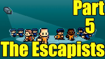The Escapists Gameplay Playthrough Part 5 - Wall Chipper (PC)