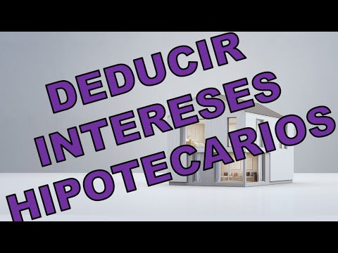 Video: ¿Son deducibles de impuestos los pagos de la hipoteca?