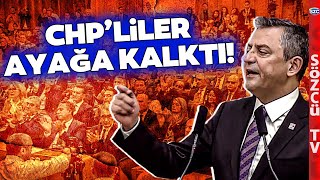 Özgür Özel'den Hodri Meydan Der Gibi Konuşma! Salondaki CHP'liler Ayağa Kalktı Salon İnledi