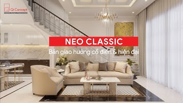 PHONG CÁCH NEO CLASSIC