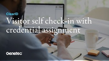 ClearID visitor self check-in with credential assignment