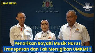 Penarikan Royalti Musik Harus Transparan dan Tak Merugikan UMKM!!!