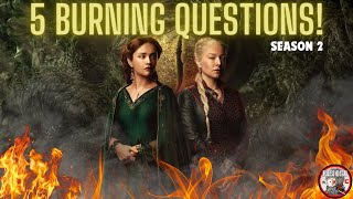 House of the Dragon Season 2 Must Answer These Questions!