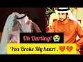 Sheikh hamdan oh darling wife  my love for you  fazza poem you broke my heartyoutube faz3
