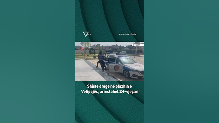 Shiste drogë në plazhin e Velipojës, arrestohet 24-vjeçari