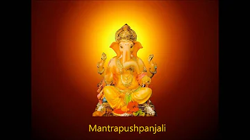 Mantrapushpanjali - Prayer to Lord Ganesha