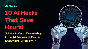 10 AI Life Hacks That Will Change Your Daily Routine