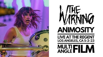 The Warning - ANIMOSITY - LIVE AT THE REGENT (Multi-Angle Film) (Live In Los Angeles, CA, 5-2-23)