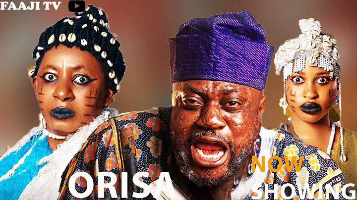 ORISA - Full Yoruba Movie 2025 | Latest Nigerian Movie Odunlade Adekola, Yetunde Barnabas