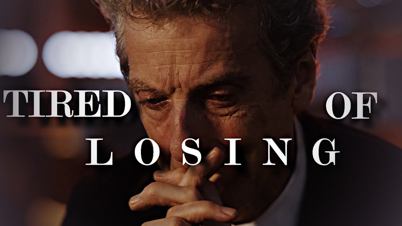 Doctor Who Tribute - Tired of Losing