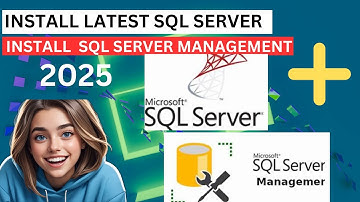 How to Install Microsoft SQL Server on Windows 11 [2025 Update] SQL Server Management Studio SSMS