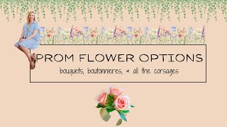 Prom Flower Options: different bouquets, corsages, and boutonnières Boutonniere Vs Corsage