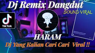 DJ REMIX DANGDUT - HARAM RHOMA IRAMA - By Black Amp Records