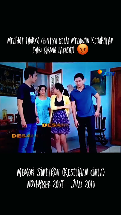 Memori Sinetron KESETIAAN CINTA - 2009 s/d 2010 (SCTV)