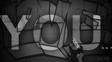 Jules - You (Official Music Video)